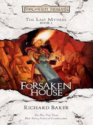 [Forgotten Realms: The Last Mythal 01] • Forsaken House · the Last Mythal